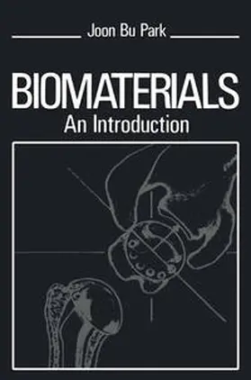 Park | Biomaterials | E-Book | www.sack.de