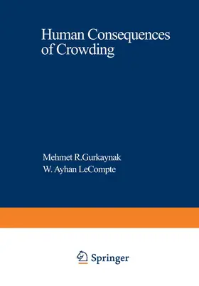 Gurkaynak |  Human Consequences of Crowding | Buch |  Sack Fachmedien