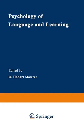 Mowrer |  Psychology of Language and Learning | Buch |  Sack Fachmedien