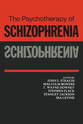 Strauss |  The Psychotherapy of Schizophrenia | eBook | Sack Fachmedien