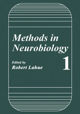 Lahue |  Methods in Neurobiology | Buch |  Sack Fachmedien