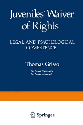 Grisso |  Juveniles' Waiver of Rights | Buch |  Sack Fachmedien