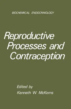 McKerns |  Reproductive Processes and Contraception | Buch |  Sack Fachmedien