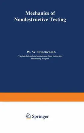 Stinchcomb | Mechanics of Nondestructive Testing | E-Book | www.sack.de