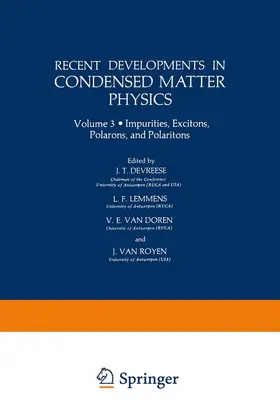 Devreese |  Recent Developments in Condensed Matter Physics | Buch |  Sack Fachmedien