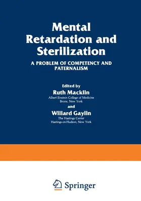 Gaylin / Macklin |  Mental Retardation and Sterilization | Buch |  Sack Fachmedien