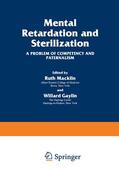 Gaylin / Macklin |  Mental Retardation and Sterilization | Buch |  Sack Fachmedien
