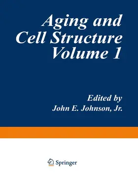 Johnson |  Aging and Cell Structure | Buch |  Sack Fachmedien