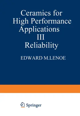 Lenoe / Burke / Katz |  Ceramics for High-Performance Applications III | Buch |  Sack Fachmedien