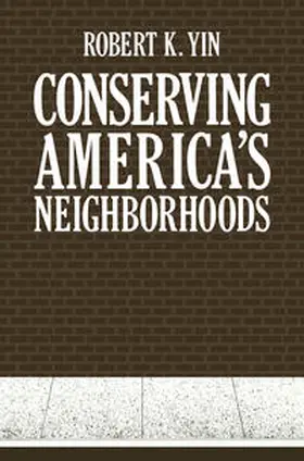 Yin |  Conserving America’s Neighborhoods | eBook | Sack Fachmedien