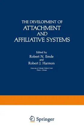 Emde |  The Development of Attachment and Affiliative Systems | Buch |  Sack Fachmedien