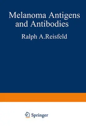 Reisfeld / Ferrone |  Melanoma Antigens and Antibodies | eBook | Sack Fachmedien