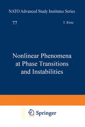 Riste | Nonlinear Phenomena at Phase Transitions and Instabilities | E-Book | www.sack.de