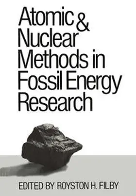 Filby | Atomic and Nuclear Methods in Fossil Energy Research | E-Book | www.sack.de