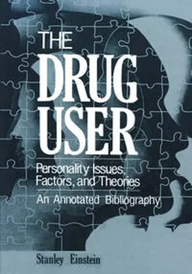 Einstein |  The Drug User | eBook | Sack Fachmedien