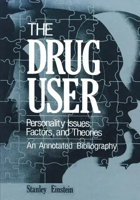 Einstein |  The Drug User | Buch |  Sack Fachmedien