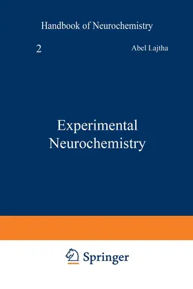 Lajtha |  Experimental Neurochemistry | Buch |  Sack Fachmedien