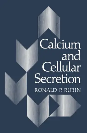 Rubin |  Calcium and Cellular Secretion | Buch |  Sack Fachmedien