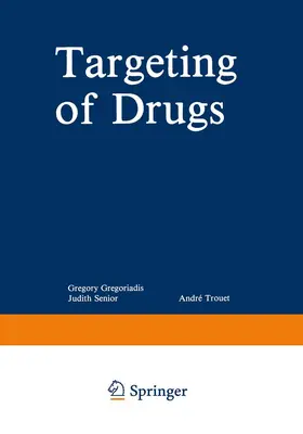 Gregoriadis |  Targeting of Drugs | Buch |  Sack Fachmedien