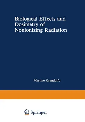Gandolfo | Biological Effects and Dosimetry of Nonionizing Radiation | Buch | 978-1-4684-4255-7 | sack.de