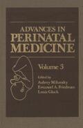 Milunsky |  Advances in Perinatal Medicine | Buch |  Sack Fachmedien