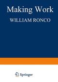 Ronco |  Making Work | Buch |  Sack Fachmedien