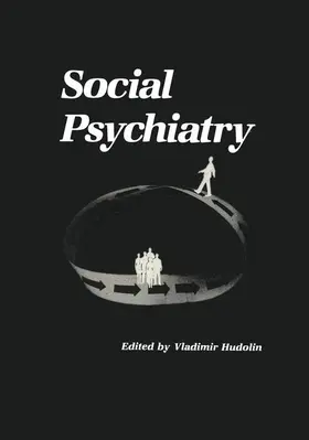 Hudolin |  Social Psychiatry | Buch |  Sack Fachmedien