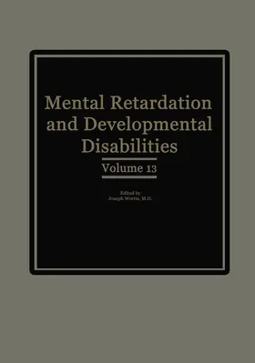 Wortis |  Mental Retardation and Developmental Disabilities | Buch |  Sack Fachmedien