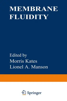 Kates |  Membrane Fluidity | Buch |  Sack Fachmedien