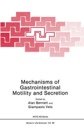 Bennett |  Mechanisms of Gastrointestinal Motility and Secretion | eBook | Sack Fachmedien