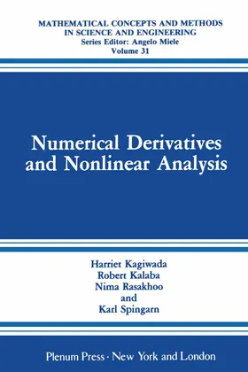Kagiwada / Kalaba / Rasakhoo |  Numerical Derivatives and Nonlinear Analysis | Buch |  Sack Fachmedien