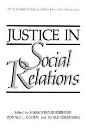 Bierhoff / Cohen / Greenberg |  Justice in Social Relations | eBook | Sack Fachmedien