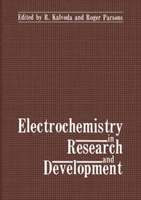 Kalvoda / Parsons |  Electrochemistry in Research and Development | eBook | Sack Fachmedien
