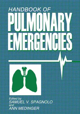 Medinger / Spagnolo |  Handbook of Pulmonary Emergencies | Buch |  Sack Fachmedien