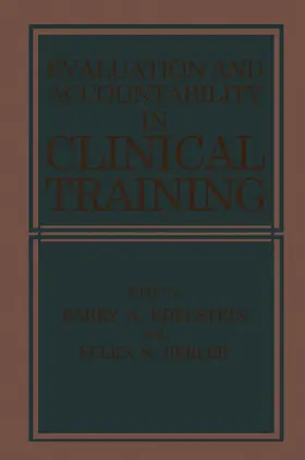 Berler / Edelstein |  Evaluation and Accountability in Clinical Training | Buch |  Sack Fachmedien