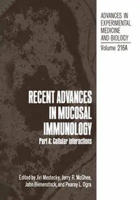Mestecky / McGhee / Bienenstock |  Recent Advances in Mucosal Immunology | eBook | Sack Fachmedien