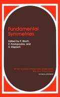 Bloch / Klapisch / Pavlopoulos |  Fundamental Symmetries | Buch |  Sack Fachmedien