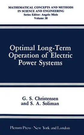 Christensen / Soliman |  Optimal Long-Term Operation of Electric Power Systems | eBook | Sack Fachmedien