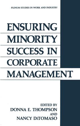 DiTomaso / Thompson |  Ensuring Minority Success in Corporate Management | Buch |  Sack Fachmedien