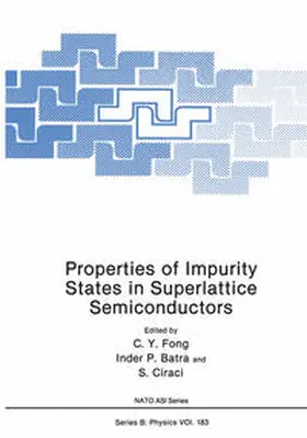 Fong / Batra / Ciraci | Properties of Impurity States in Superlattice Semiconductors | E-Book | www.sack.de