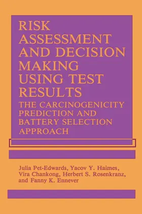 Chankong / Ennever / Haimes |  Risk Assessment and Decision Making Using Test Results | Buch |  Sack Fachmedien