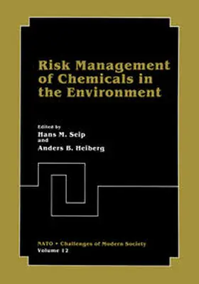 Seip / Heiberg |  Risk Management of Chemicals in the Environment | eBook | Sack Fachmedien