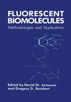 Jameson / Reinhart |  Fluorescent Biomolecules | eBook | Sack Fachmedien