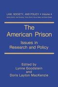 MacKenzie / Goodstein |  The American Prison | Buch |  Sack Fachmedien