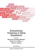 Grunberg-Manago |  Evolutionary Tinkering in Gene Expression | Buch |  Sack Fachmedien