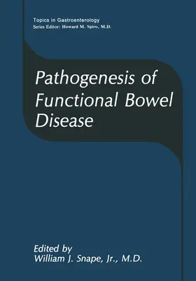 Snape Jr. |  Pathogenesis of Functional Bowel Disease | Buch |  Sack Fachmedien
