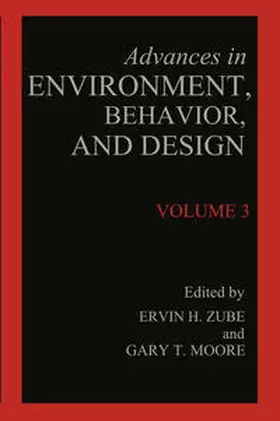 Zube / Moore |  Advances in Environment, Behavior, and Design | eBook | Sack Fachmedien