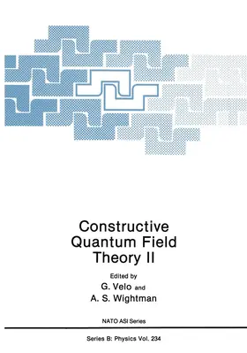 Velo / Wightman | Constructive Quantum Field Theory II | Buch | 978-1-4684-5840-4 | www.sack.de