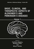 Nagatsu / Yoshida / Fisher |  Basic, Clinical, and Therapeutic Aspects of Alzheimer¿s and Parkinson¿s Diseases | Buch |  Sack Fachmedien