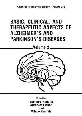 Nagatsu / Yoshida / Fisher | Basic, Clinical, and Therapeutic Aspects of Alzheimer¿s and Parkinson¿s Diseases | Buch | 978-1-4684-5849-7 | sack.de